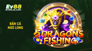 Trang chủ 8 Bắn cá Ngũ Long
