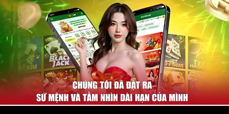 Trang chủ 46 Chúng tôi đã đặt ra sứ mệnh và tầm nhìn dài hạn của mình